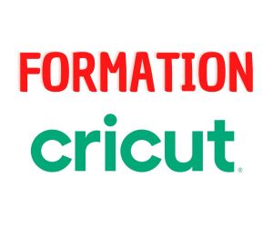 FORMATION : Initiation  la Cricut 